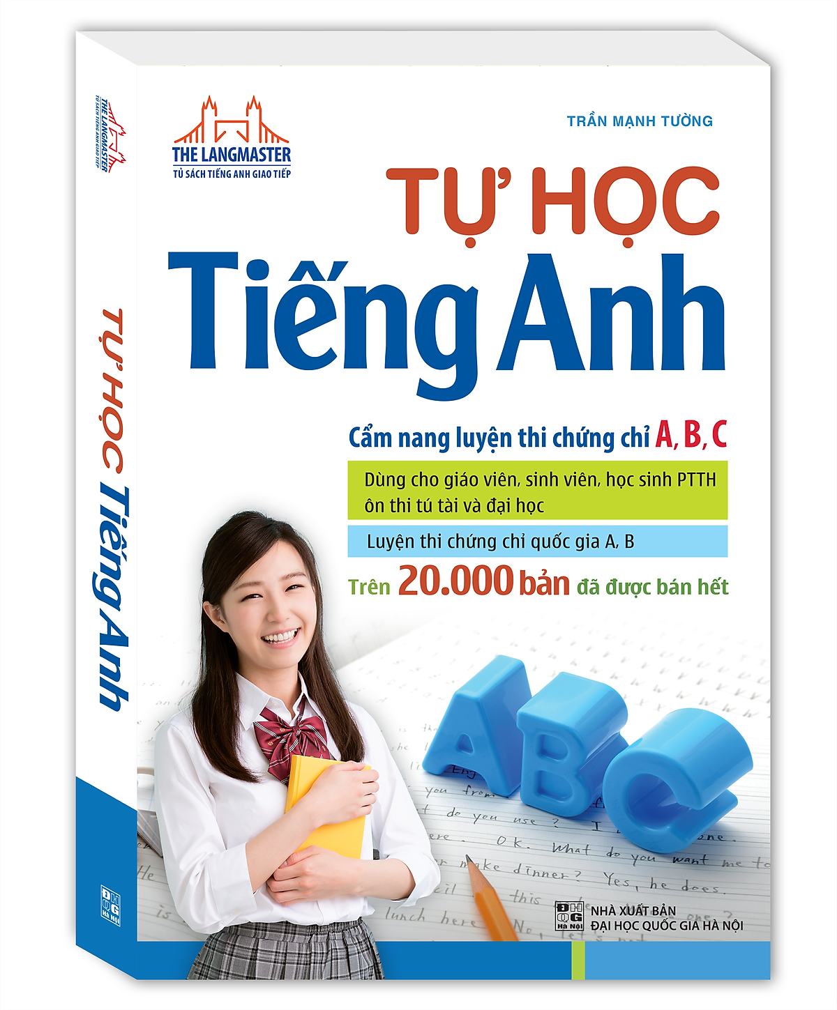 Tự Học Tiếng Anh Cẩm Nang Luyện Thi Chứng Chỉ A,B,C